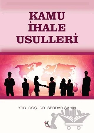 Kamu İhale Usulleri – Serdar Şahin – Kuram Kitap kitap kapağı