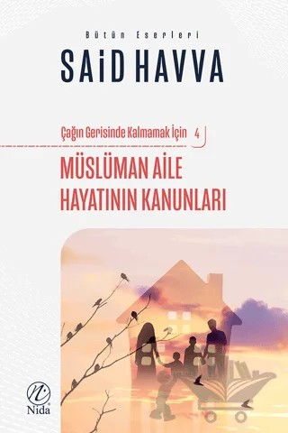 Müslüman Aile Hayatının Kanunları – Said Havva – Nida Yayıncılık kitap kapağı