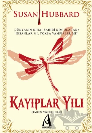 Kayıplar Yılı – Susan Hubbard – Arunas Yayıncılık kitap kapağı