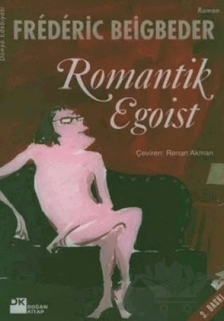 Romantik Egoist – Frederic Beigbeder – Doğan Kitap kitap kapağı