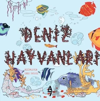 Deniz Hayvanları – Kolektif – A7 Kitap kitap kapağı