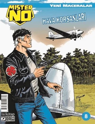 Mister No Sayı: 8 Yeni Maceralar - Hava Korsanları – Lal Kitap kitap kapağı