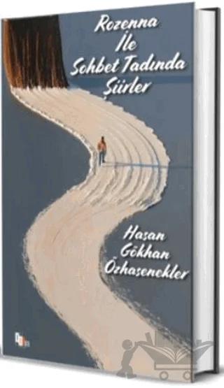 Rozenna İle Sohbet Tadında Şiirler