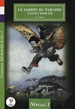Le Jardin du Paradis - Cennet Bahçesi – Hans Chrıstıan Andersen – Tiydem Yayıncılık kitap kapağı
