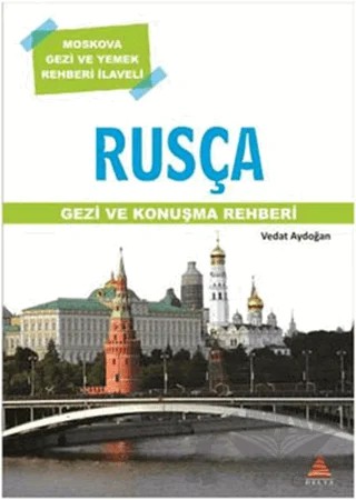 Rusça Gezi ve Konuşma Rehberi – Vedat Aydoğan – Delta Kültür Yayınevi kitap kapağı