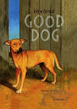 İyi Köpek – Graham Chaffee – Flaneur Books kitap kapağı