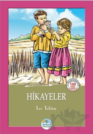 Hikayeler – Lev Nikolayeviç Tolstoy – Maviçatı Yayınları kitap kapağı
