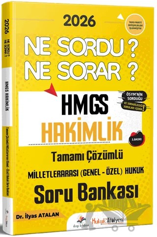 2026 Hukuk Atölyesi HMGS Milletlerarası Hukuk Ne Sordu Ne Sorar Soru Bankası – Ekrem Benzer – Dizgi Kitap kitap kapağı
