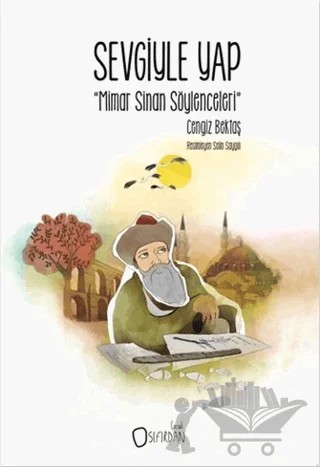 Sevgiyle Yap – Cengiz Bektaş – Sıfırdan Yayınları kitap kapağı