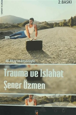 Travma ve Islahat – Şener Özmen – Lis Basın Yayın kitap kapağı
