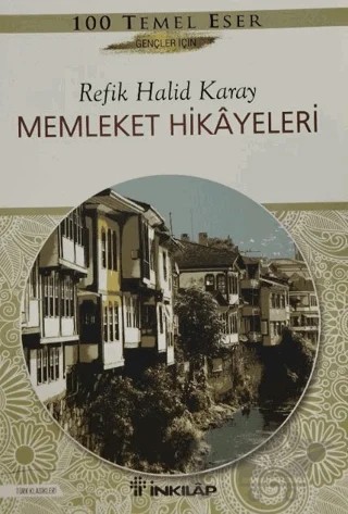 Memleket Hikayeleri – Refik Halid Karay – İnkılap Kitabevi kitap kapağı