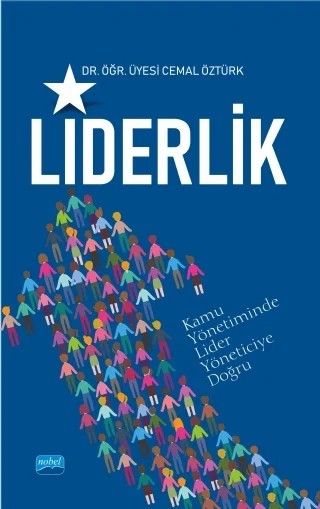 LİDERLİK (Kamuda Lider Yöneticiye Doğru) – Cemal Öztürk – Nobel Akademik Yayıncılık kitap kapağı