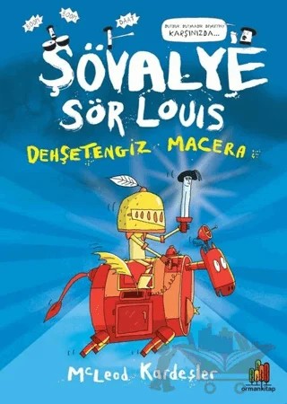 Şövalye Sör Louis - Dehşetengiz Macera – McLeod Kardeşler – Orman Kitap kitap kapağı