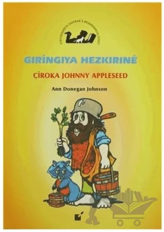 Gıringıya Hezkırıne - Çiroka Johnny Appleseed – Ann Donegan Johnson – Öteki Yayınevi kitap kapağı