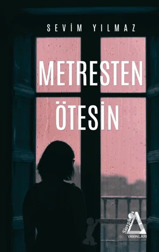 Metresten Ötesi – Sevim Yılmaz – Sisyphos Yayınları kitap kapağı