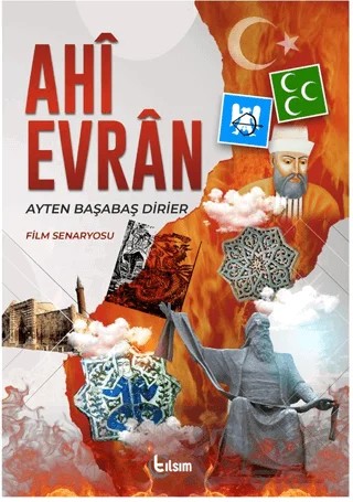 Ahi Evran – Ayten Başabaş Dirier – Tılsım Yayınevi kitap kapağı