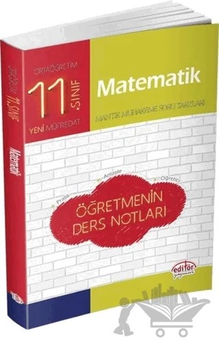 11. Sınıf Matematik Öğretmenin Ders Notları – Kolektif – Editör Yayınevi kitap kapağı