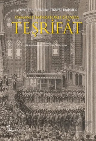 Osmanlı İmparatorluğu’nda Teşrifat – H. Ahmet Arslantürk – Okur Kitaplığı kitap kapağı