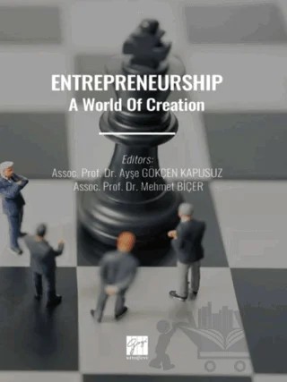 Entrepreneurshıp A World Of Creation – Kolektif – Gazi Kitabevi kitap kapağı