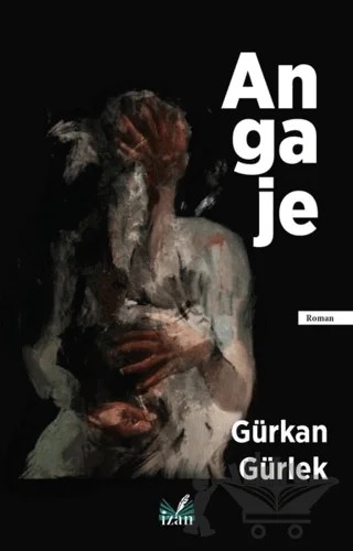Angaje – Gürkan Gürlek – İzan Yayıncılık kitap kapağı