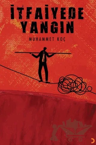 İtfaiyede Yangın – Muhammet Koç – Cinius Yayınları kitap kapağı