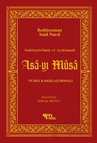 Asa-yı Musa – Bediüzzaman Said Nursi – Mutlu Yayınevi kitap kapağı