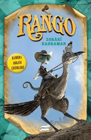 Rango - Zoraki Kahraman – Annie Auerbach – Çakıltaşı Yayıncılık kitap kapağı