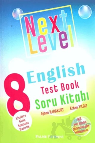 Palme 8. Sınıf Next Level English Test Book Soru Kitabı – Kolektif, Ayhan Karakurt, Erhan Yıldız – Palme Yayınları kitap kapağı
