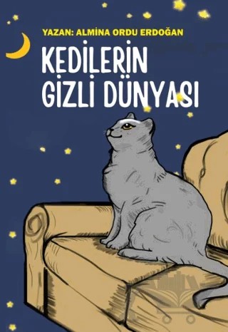 Kedilerin Gizli Dünyası – Almina Ordu Erdoğan – Memento Mori kitap kapağı