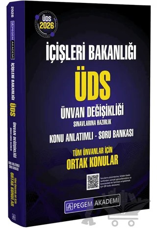 2026 İçişleri Bakanlığı ÜDS Ünvan Değişikliği Sınavlarına Hazırlık Konu Anlatımlı Soru Bankası Tüm Ünvanlar İçin Ortak Konular – Kolektif – Pegem Akademi Yayıncılık kitap kapağı