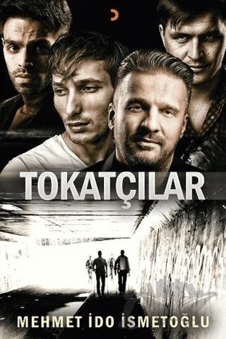 Tokatçılar – Mehmet İdo İsmetoğlu – Cinius Yayınları kitap kapağı