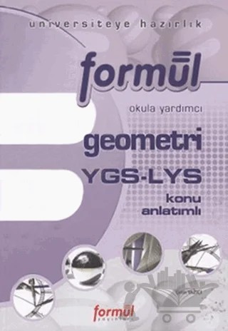 Formül Geometri YGS - LYS Konu Anlatımlı – Çetin Yazıcı – Formül Yayınları kitap kapağı