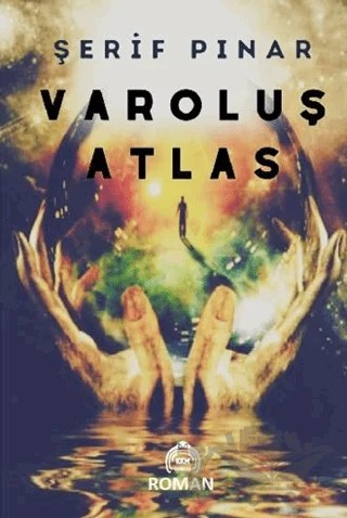 Varoluş Atlas – Şerif Pınar – Kekeme Yayınları kitap kapağı