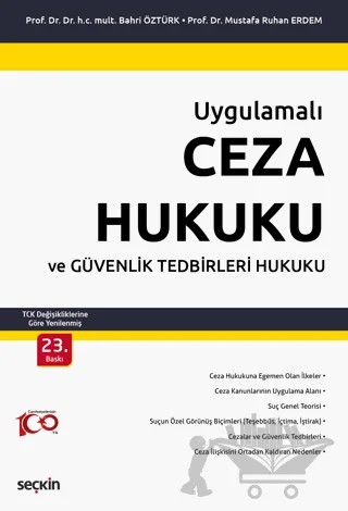 Ceza Hukuku ve Güvenlik Tedbirleri Hukuku – Mustafa Ruhan Erdem, Bahri Öztürk – Seçkin Yayıncılık kitap kapağı