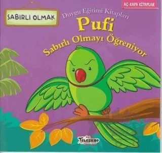 Pufi Sabırlı Olmayı Öğreniyor – Kolektif – Teleskop Popüler Bilim kitap kapağı