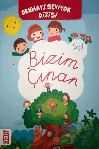 Bizim Çınar - Okumayı Seviyorum Dizisi – Kolektif – Timaş Çocuk kitap kapağı