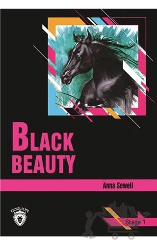Black Beauty Stage 1 (İngilizce Hikaye) – Anna Sewell – Dorlion Yayınları kitap kapağı