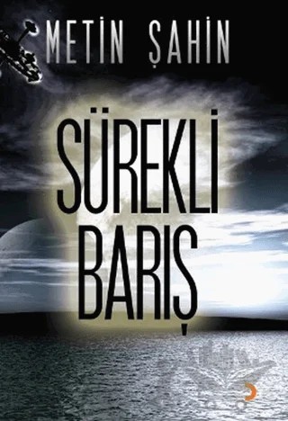 Sürekli Barış – Metin Şahin – Cinius Yayınları kitap kapağı