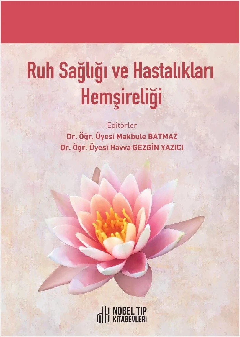 Ruh Sağlığı ve Hastalıkları Hemşireliği – - – Nobel Tıp Kitabevleri kitap kapağı