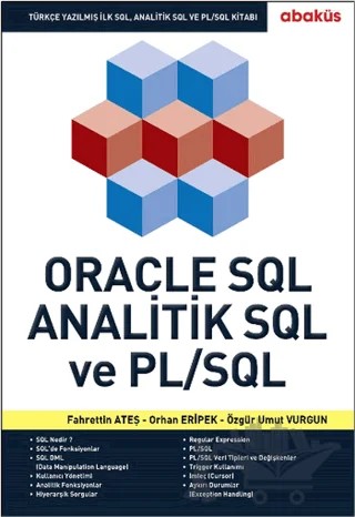 Oracle SQL Analitik SQL ve PL/SQL – Fahrettin Ateş, Orhan Eripek, Özgür Umut Vurgun – Abaküs Kitap kitap kapağı