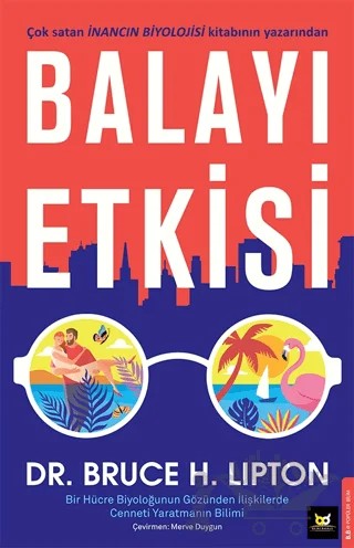 Balayı Etkisi – Bruce H. Lipton – Beyaz Baykuş Yayınları kitap kapağı