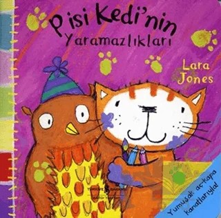 Pisi Kedi’nin Yaramazlıkları – Lara Jones – İş Bankası Kültür Yayınları kitap kapağı