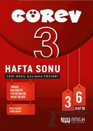 3. Sınıf Görev Hafta Sonu Yeni Nesil Çalışma Föyleri – Necla Alataş, Tuğba Erhan – Nitelik Yayınları - Bayilik kitap kapağı