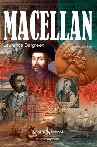 Macellan – Laurence Bergreen – İş Bankası Kültür Yayınları kitap kapağı