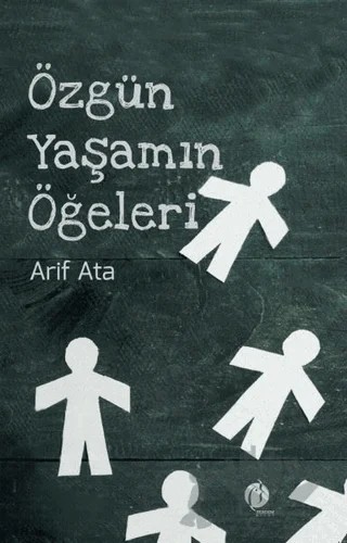 Özgün Yaşamın Öğeleri – Arif Ata – Herdem Kitap kitap kapağı