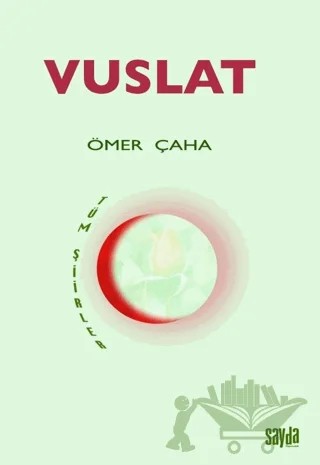 Vuslat – Ömer Çaha – Sayda Yayınları kitap kapağı