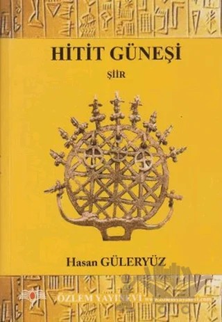 Hitit Güneşi – Hasan Güleryüz – Özlem Yayınevi kitap kapağı