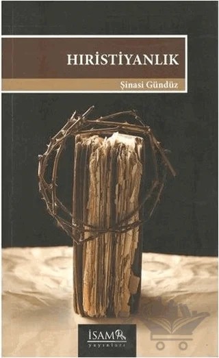 Hıristiyanlık – Şinasi Gündüz – İsam Yayınları kitap kapağı
