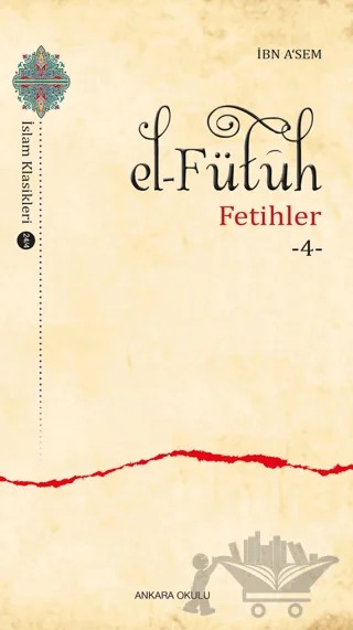 El–Fütuh – İbn Asem – Ankara Okulu Yayınları kitap kapağı