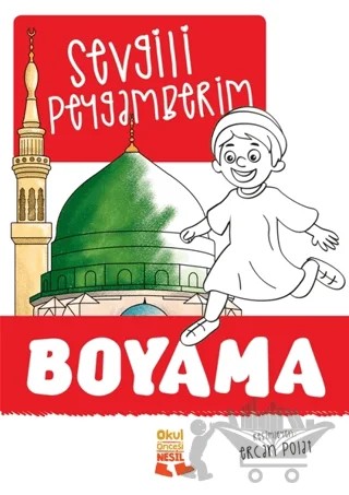 Sevgili Peygamberim Boyama – Kolektif – Nesil Okul Öncesi kitap kapağı
